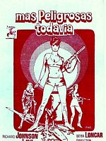 Cartel de Más peligrosas todavía