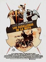 Cartel de Los caballeros de la moto