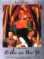 Cartel de El día que nací yo