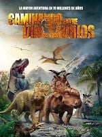 Cartel de Caminando entre dinosaurios