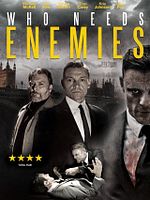 Cartel de Who Needs Enemies