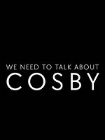 imagen de We Need To Talk About Cosby
