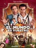 Cartel de El mundo es vuestro