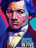 Cartel de Frederick Douglass: In Five Speeches