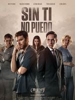 Cartel de Sin ti no puedo