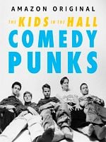 imagen de The Kids in the Hall: Comedy Punks
