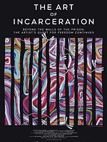 Cartel de Art Of Incarceration