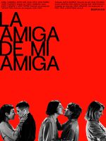 Cartel de La amiga de mi amiga