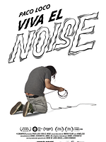 Cartel de Paco Loco: Viva el noise