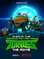 Cartel de El ascenso de las Tortugas Ninja: La película