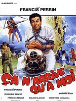 Cartel de Ca n'arrive qu'à moi