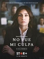 Cartel de No fue mi culpa: Colombia