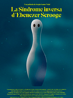 Cartel de El síndrome inverso de Ebenezer Scrooge