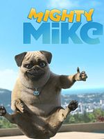 Cartel de Mighty Mike