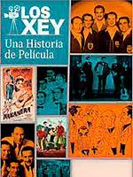 Cartel de Los Xey, una historia de película
