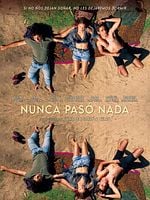 Cartel de Nunca pasó nada