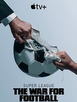 Cartel de La Superliga: guerra por el fútbol