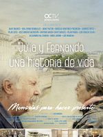 Cartel de Julia y Fernando, una historia de vida