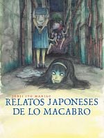 imagen de Junji Ito Maniac: Relatos japoneses de lo macabro