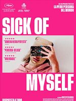 Cartel de Sick Of Myself