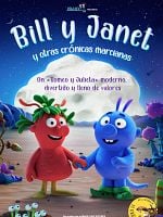 Cartel de Bill y Janet y otras crónicas marcianas