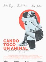 Cartel de Cando toco un animal