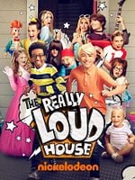 imagen de The Really Loud House: Una verdadera familia ruidosa