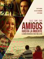 Cartel de Amigos hasta la muerte