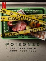 Cartel de Intoxicación: La cruda verdad de nuestra comida