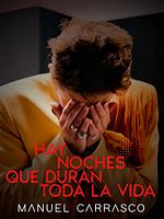 Cartel de Manuel Carrasco. Hay noches que duran toda la vida