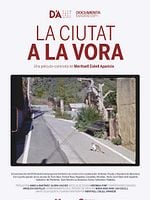 Cartel de La ciutat a la vora
