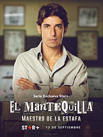 Cartel de El Mantequilla: Maestro de la estafa