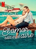 Cartel de El amor está en el aire