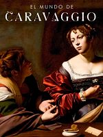 Cartel de El mundo de caravaggio