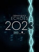 imagen de Orphan Black: Echoes