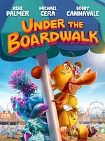 Cartel de Under the Boardwalk