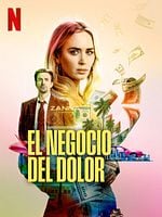 Cartel de El negocio del dolor