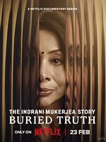 Cartel de La historia de Indrani Mukerjea: Una verdad enterrada
