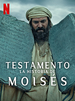 imagen de Testamento: La historia de Moises