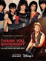 imagen de Thank You, Good Night: La historia de Bon Jovi