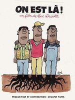 Cartel de On est là!