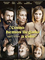 Cartel de ¿Cómo hemos llegado a esto?