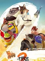 Cartel de Los tipos malos 2