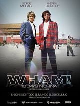 Cartel de WHAM! 10 Days In China
