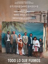 Cartel de Todo lo que fuimos