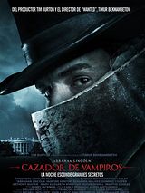Abraham Lincoln: Vampire Hunter