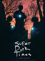 Super Dark Times (Music From The Motion Picture)