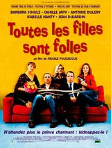 Toutes les filles sont folles de moi