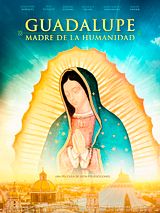 Cartel de Guadalupe : Madre de la humanidad
