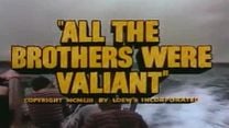 imagen de Todos los hermanos eran valientes Tráiler VO